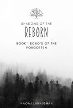 Shadows of the Reborn